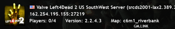 Valve Left4Dead 2 US SouthWest Server (srcds2001-lax2.389.205)