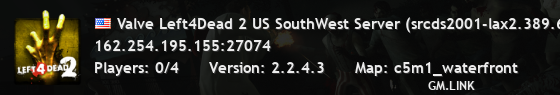 Valve Left4Dead 2 US SouthWest Server (srcds2001-lax2.389.60)