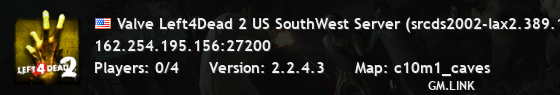 Valve Left4Dead 2 US SouthWest Server (srcds2002-lax2.389.186)
