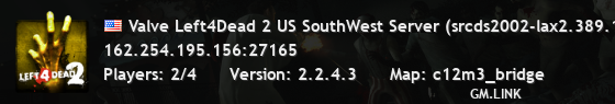 Valve Left4Dead 2 US SouthWest Server (srcds2002-lax2.389.151)