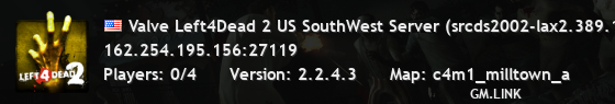 Valve Left4Dead 2 US SouthWest Server (srcds2002-lax2.389.105)