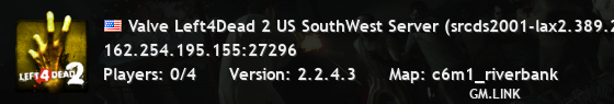 Valve Left4Dead 2 US SouthWest Server (srcds2001-lax2.389.282)