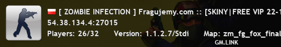 [ ZOMBIE INFECTION ] Fragujemy.com :: [SKINY|FREE VIP 22-10|PREMIUM]