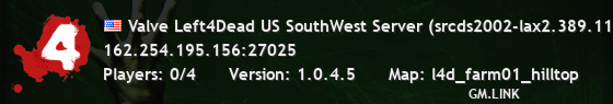 Valve Left4Dead US SouthWest Server (srcds2002-lax2.389.11)