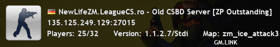 NewLifeZM.LeagueCS.ro - Old CSBD Server [ZP Outstanding]
