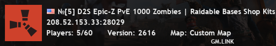 №[5] D2S Epic-Z PvE 1000 Zombies | Raidable Bases Shop Kits C
