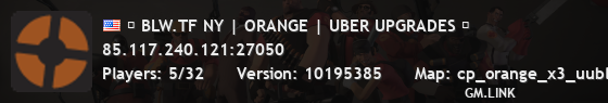 █ BLW.TF NY | ORANGE | UBER UPGRADES █