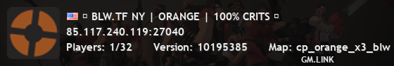 █ BLW.TF NY | ORANGE | 100% CRITS █