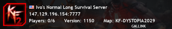 Ivo's Normal Long Survival Server