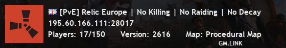 [PvE] Relic Europe | No Killing | No Raiding | No Decay
