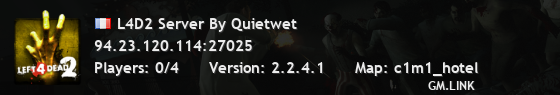 L4D2 Server By Quietwet