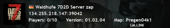 Waldhufe 7D2D Server zap