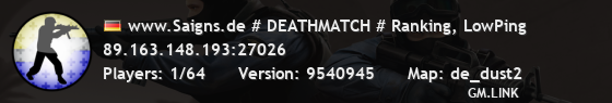 www.Saigns.de # DEATHMATCH # Ranking, LowPing