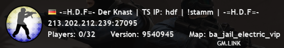 -=H.D.F=- Der Knast | TS IP: hdf | !stamm | -=H.D.F=-
