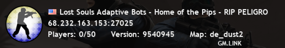 Lost Souls Adaptive Bots - Home of the Pips - RIP PELIGRO