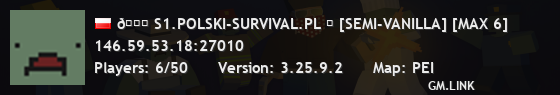 𐀉 S1.POLSKI-SURVIVAL.PL ★ [SEMI-VANILLA] [MAX 6]