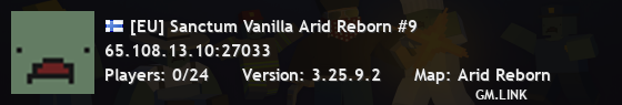 [EU] Sanctum Vanilla Arid Reborn #9