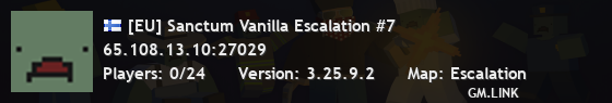 [EU] Sanctum Vanilla Escalation #7