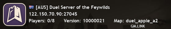 [AUS] Duel Server of the Feywilds