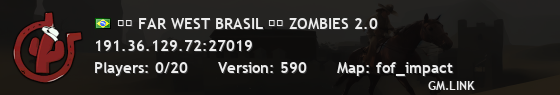 ██ FAR WEST BRASIL ██ ZOMBIES 2.0