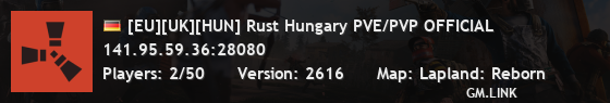 [EU][UK][HUN] Rust Hungary PVE/PVP OFFICIAL