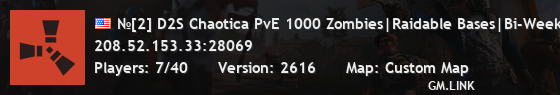№[2] D2S Chaotica PvE 1000 Zombies|Raidable Bases|Bi-Weekly|S
