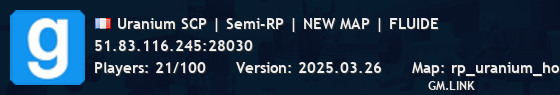 Uranium SCP | Semi-RP | NEW MAP | FLUIDE