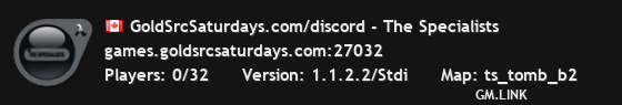 GoldSrcSaturdays.com/discord - The Specialists