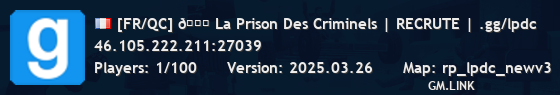 [FR/QC] 💎 La Prison Des Criminels | RECRUTE | .gg/lpdc