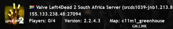 Valve Left4Dead 2 South Africa Server (srcds1039-jnb1.213.80)