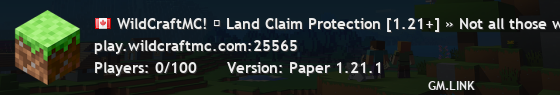 WildCraftMC! ✩ Land Claim Protection [1.21+] ✩ Try WCs Multi Vanilla/Advanced Survival Worlds ✩