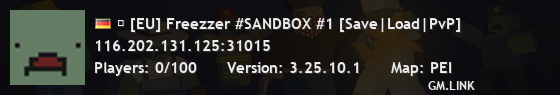  [EU] Freezzer #SANDBOX #1 [Save|Load|PvP]