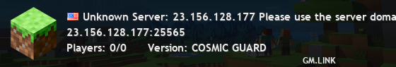 Unknown Server: 23.156.128.177 Please use the server domain to connect.