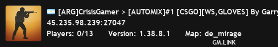 [ARG]CrisisGamer > [AUTOMIX]#1 [CSGO][WS,GLOVES] By Garryshost