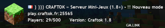} }}} CRAFTOK » Serveur Mini-Jeux (1.8+) ▪ !! Nouveau mode de jeu : BlockParty ▪