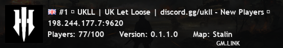 #1 ☆ UKLL | UK Let Loose | discord.gg/ukll - New Players ☆