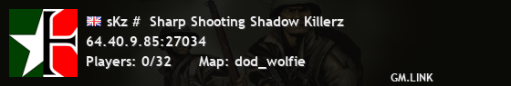 sKz #  Sharp Shooting Shadow Killerz