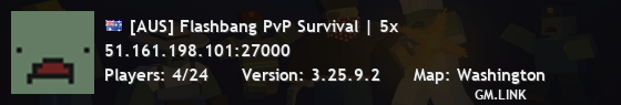 [AUS] Flashbang PvP Survival | 5x