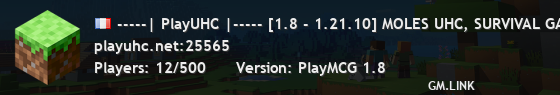 -----| PlayUHC |----- [1.8 - 1.21.10] MOLES UHC, SURVIVAL GAMES + MORE