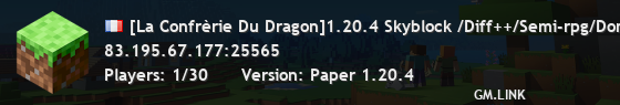 [La Confrèrie Du Dragon]1.20.4 Skyblock /Diff++/Semi-rpg/Donjon/Events.