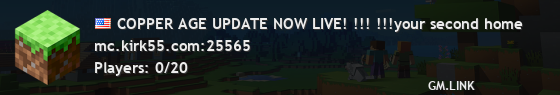 COPPER AGE UPDATE NOW LIVE! !!! !!!your second home