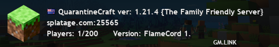 QuarantineCraft ver: 1.21.4 {The Family Friendly Server}
