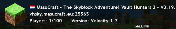 MasuCraft - The Skyblock Adventure! Vault Hunters 3 - V3.19.6.4