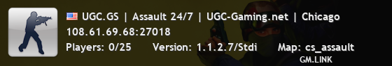 UGC.GS | Assault 24/7 | UGC-Gaming.net | Chicago