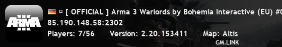� [ OFFICIAL ] Arma 3 Warlords by Bohemia Interactive (EU) #03