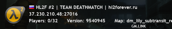 HL2F #2 | TEAM DEATHMATCH | hl2forever.ru