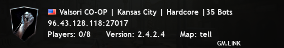 Valsori CO-OP | Kansas City | Hardcore |35 Bots