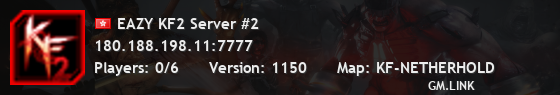 EAZY KF2 Server #2