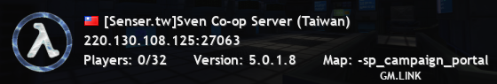 [Senser.tw]Sven Co-op Server (Taiwan)