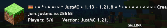 ◦ ₊ * ◦ ⁺ ₊◦ ₊ * JustMC • 1.13 – 1.21.8 ₊ * ◦ ⁺ ◦ ⋆ ₊ ◦ ⁺ ◇ ₊ ◦ Creative+ • SkyBlock Tech • BedWars ₊ ◦ ₊